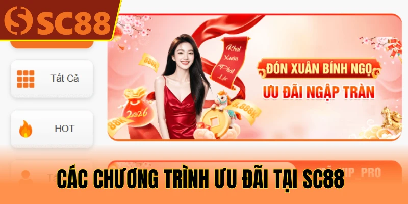 SC88 11 Các chương trình ưu đãi tại SC88